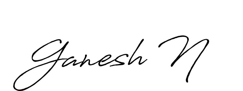 Design your own signature with our free online signature maker. With this signature software, you can create a handwritten (Antro_Vectra_Bolder) signature for name Ganesh N. Ganesh N signature style 7 images and pictures png