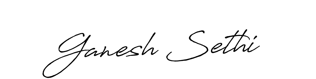 Ganesh Sethi stylish signature style. Best Handwritten Sign (Antro_Vectra_Bolder) for my name. Handwritten Signature Collection Ideas for my name Ganesh Sethi. Ganesh Sethi signature style 7 images and pictures png