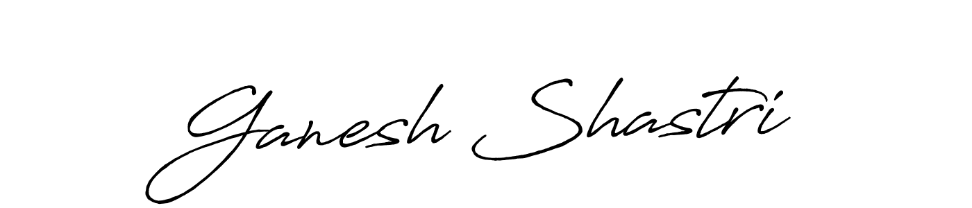 Ganesh Shastri stylish signature style. Best Handwritten Sign (Antro_Vectra_Bolder) for my name. Handwritten Signature Collection Ideas for my name Ganesh Shastri. Ganesh Shastri signature style 7 images and pictures png