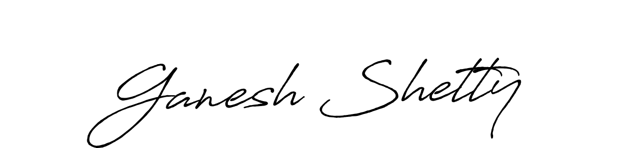 How to make Ganesh Shetty name signature. Use Antro_Vectra_Bolder style for creating short signs online. This is the latest handwritten sign. Ganesh Shetty signature style 7 images and pictures png