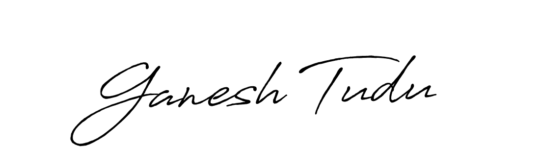 Make a beautiful signature design for name Ganesh Tudu. With this signature (Antro_Vectra_Bolder) style, you can create a handwritten signature for free. Ganesh Tudu signature style 7 images and pictures png