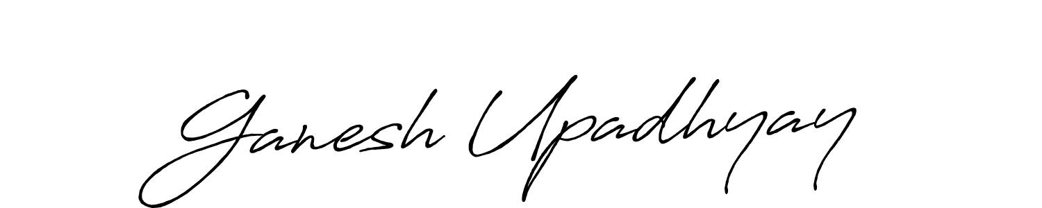 Make a beautiful signature design for name Ganesh Upadhyay. With this signature (Antro_Vectra_Bolder) style, you can create a handwritten signature for free. Ganesh Upadhyay signature style 7 images and pictures png