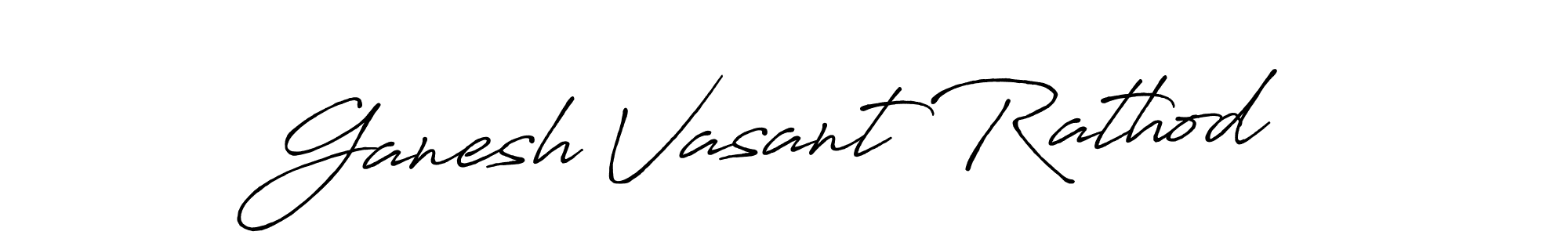 Create a beautiful signature design for name Ganesh Vasant Rathod. With this signature (Antro_Vectra_Bolder) fonts, you can make a handwritten signature for free. Ganesh Vasant Rathod signature style 7 images and pictures png