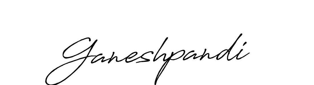 Ganeshpandi stylish signature style. Best Handwritten Sign (Antro_Vectra_Bolder) for my name. Handwritten Signature Collection Ideas for my name Ganeshpandi. Ganeshpandi signature style 7 images and pictures png