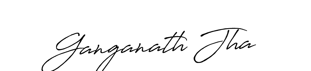 Make a short Ganganath Jha signature style. Manage your documents anywhere anytime using Antro_Vectra_Bolder. Create and add eSignatures, submit forms, share and send files easily. Ganganath Jha signature style 7 images and pictures png