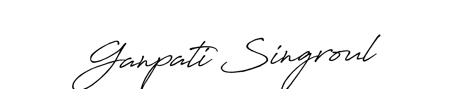 Design your own signature with our free online signature maker. With this signature software, you can create a handwritten (Antro_Vectra_Bolder) signature for name Ganpati Singroul. Ganpati Singroul signature style 7 images and pictures png