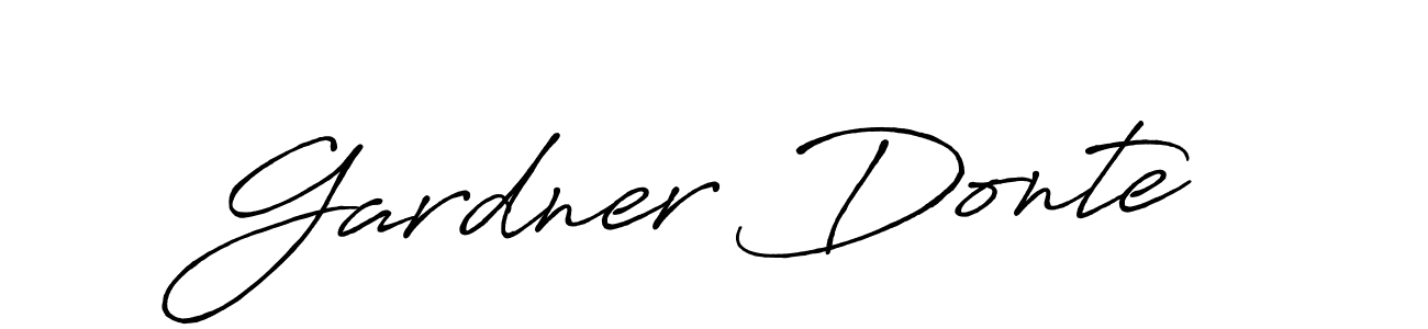 Gardner Donte stylish signature style. Best Handwritten Sign (Antro_Vectra_Bolder) for my name. Handwritten Signature Collection Ideas for my name Gardner Donte. Gardner Donte signature style 7 images and pictures png