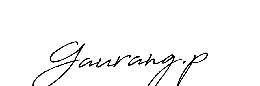 Once you've used our free online signature maker to create your best signature Antro_Vectra_Bolder style, it's time to enjoy all of the benefits that Gaurang.p name signing documents. Gaurang.p signature style 7 images and pictures png