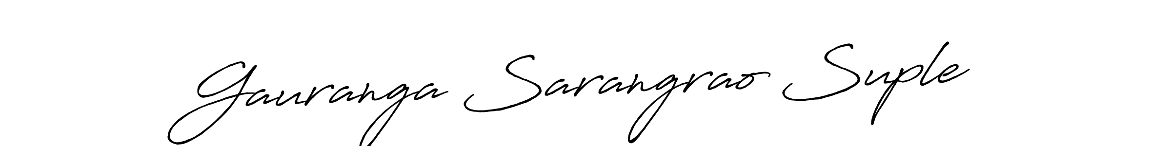 How to make Gauranga Sarangrao Suple signature? Antro_Vectra_Bolder is a professional autograph style. Create handwritten signature for Gauranga Sarangrao Suple name. Gauranga Sarangrao Suple signature style 7 images and pictures png