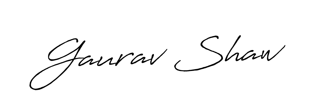 Make a short Gaurav Shaw signature style. Manage your documents anywhere anytime using Antro_Vectra_Bolder. Create and add eSignatures, submit forms, share and send files easily. Gaurav Shaw signature style 7 images and pictures png