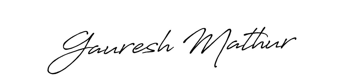 Design your own signature with our free online signature maker. With this signature software, you can create a handwritten (Antro_Vectra_Bolder) signature for name Gauresh Mathur. Gauresh Mathur signature style 7 images and pictures png