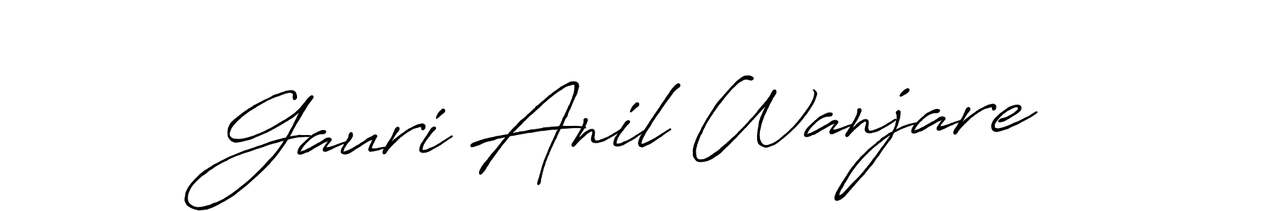 How to make Gauri Anil Wanjare signature? Antro_Vectra_Bolder is a professional autograph style. Create handwritten signature for Gauri Anil Wanjare name. Gauri Anil Wanjare signature style 7 images and pictures png