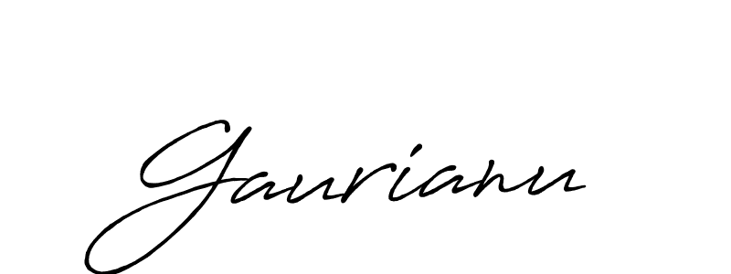 Make a beautiful signature design for name Gaurianu. Use this online signature maker to create a handwritten signature for free. Gaurianu signature style 7 images and pictures png
