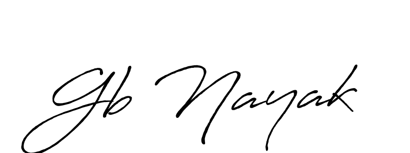 Also we have Gb Nayak name is the best signature style. Create professional handwritten signature collection using Antro_Vectra_Bolder autograph style. Gb Nayak signature style 7 images and pictures png