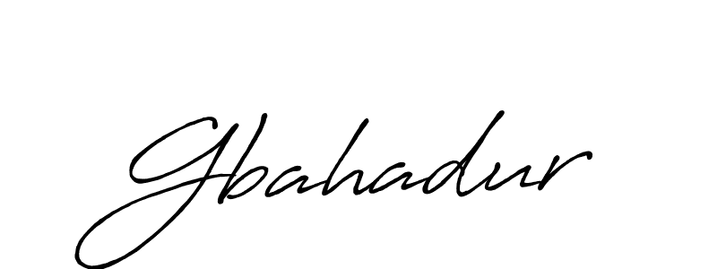 Make a beautiful signature design for name Gbahadur. With this signature (Antro_Vectra_Bolder) style, you can create a handwritten signature for free. Gbahadur signature style 7 images and pictures png