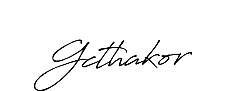 if you are searching for the best signature style for your name Gcthakor. so please give up your signature search. here we have designed multiple signature styles  using Antro_Vectra_Bolder. Gcthakor signature style 7 images and pictures png