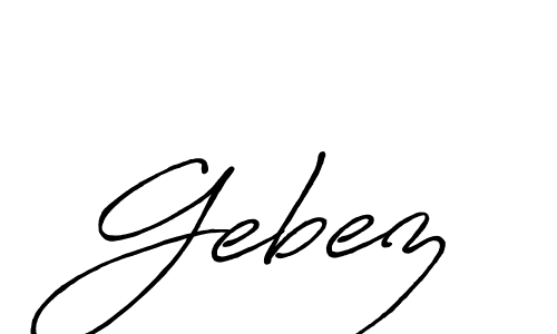 Gebez stylish signature style. Best Handwritten Sign (Antro_Vectra_Bolder) for my name. Handwritten Signature Collection Ideas for my name Gebez. Gebez signature style 7 images and pictures png