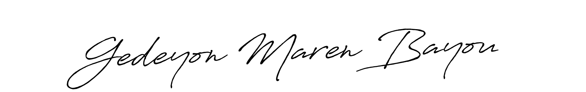 Gedeyon Maren Bayou stylish signature style. Best Handwritten Sign (Antro_Vectra_Bolder) for my name. Handwritten Signature Collection Ideas for my name Gedeyon Maren Bayou. Gedeyon Maren Bayou signature style 7 images and pictures png