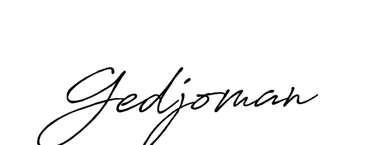 Gedjoman stylish signature style. Best Handwritten Sign (Antro_Vectra_Bolder) for my name. Handwritten Signature Collection Ideas for my name Gedjoman. Gedjoman signature style 7 images and pictures png