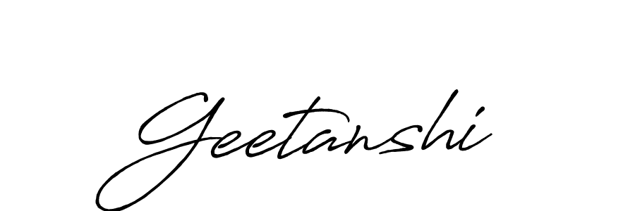 Design your own signature with our free online signature maker. With this signature software, you can create a handwritten (Antro_Vectra_Bolder) signature for name Geetanshi. Geetanshi signature style 7 images and pictures png