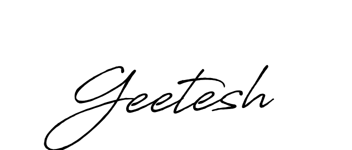 Design your own signature with our free online signature maker. With this signature software, you can create a handwritten (Antro_Vectra_Bolder) signature for name Geetesh. Geetesh signature style 7 images and pictures png