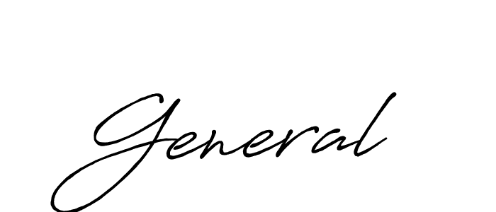 It looks lik you need a new signature style for name General. Design unique handwritten (Antro_Vectra_Bolder) signature with our free signature maker in just a few clicks. General signature style 7 images and pictures png