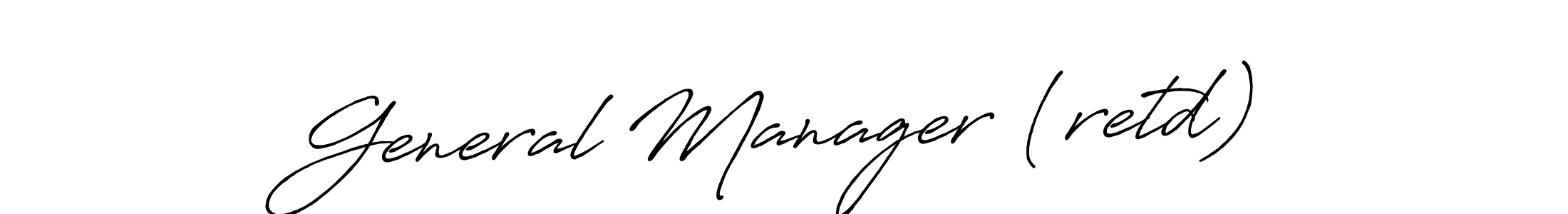 It looks lik you need a new signature style for name General Manager (retd). Design unique handwritten (Antro_Vectra_Bolder) signature with our free signature maker in just a few clicks. General Manager (retd) signature style 7 images and pictures png