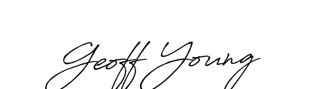 You should practise on your own different ways (Antro_Vectra_Bolder) to write your name (Geoff Young) in signature. don't let someone else do it for you. Geoff Young signature style 7 images and pictures png