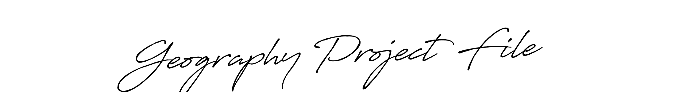 Create a beautiful signature design for name Geography Project File. With this signature (Antro_Vectra_Bolder) fonts, you can make a handwritten signature for free. Geography Project File signature style 7 images and pictures png