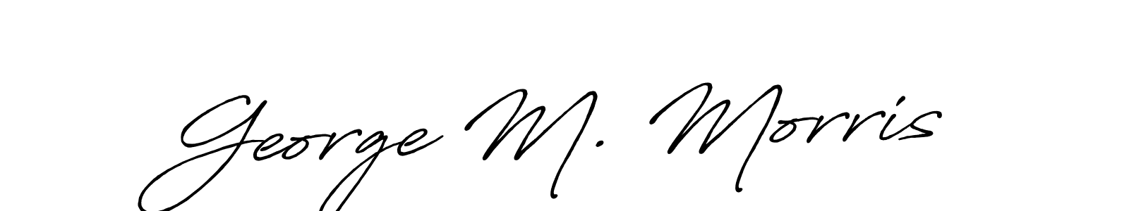 How to make George M. Morris signature? Antro_Vectra_Bolder is a professional autograph style. Create handwritten signature for George M. Morris name. George M. Morris signature style 7 images and pictures png