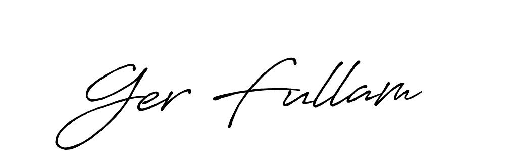 Similarly Antro_Vectra_Bolder is the best handwritten signature design. Signature creator online .You can use it as an online autograph creator for name Ger Fullam. Ger Fullam signature style 7 images and pictures png