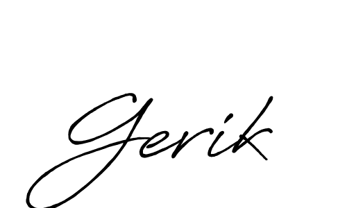It looks lik you need a new signature style for name Gerik. Design unique handwritten (Antro_Vectra_Bolder) signature with our free signature maker in just a few clicks. Gerik signature style 7 images and pictures png