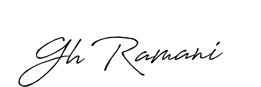 Gh Ramani stylish signature style. Best Handwritten Sign (Antro_Vectra_Bolder) for my name. Handwritten Signature Collection Ideas for my name Gh Ramani. Gh Ramani signature style 7 images and pictures png