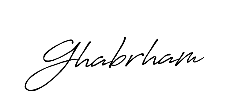 Create a beautiful signature design for name Ghabrham. With this signature (Antro_Vectra_Bolder) fonts, you can make a handwritten signature for free. Ghabrham signature style 7 images and pictures png