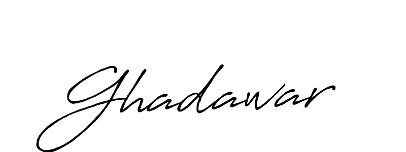 Make a beautiful signature design for name Ghadawar. With this signature (Antro_Vectra_Bolder) style, you can create a handwritten signature for free. Ghadawar signature style 7 images and pictures png