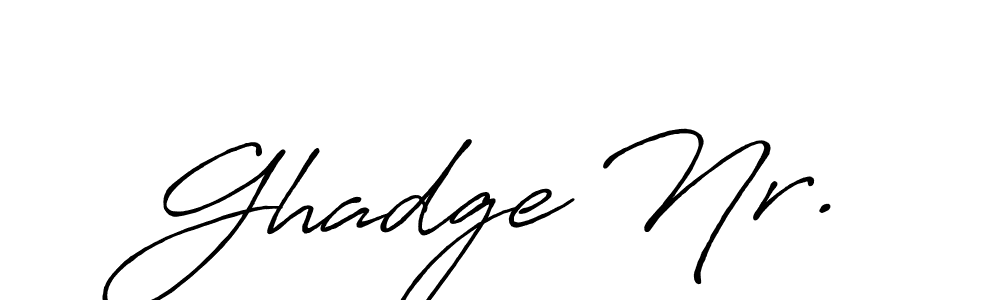 It looks lik you need a new signature style for name Ghadge Nr.. Design unique handwritten (Antro_Vectra_Bolder) signature with our free signature maker in just a few clicks. Ghadge Nr. signature style 7 images and pictures png