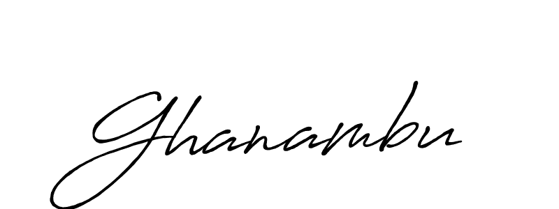 How to make Ghanambu name signature. Use Antro_Vectra_Bolder style for creating short signs online. This is the latest handwritten sign. Ghanambu signature style 7 images and pictures png
