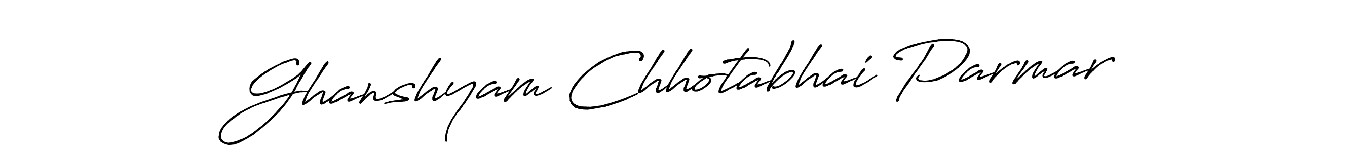 The best way (Antro_Vectra_Bolder) to make a short signature is to pick only two or three words in your name. The name Ghanshyam Chhotabhai Parmar include a total of six letters. For converting this name. Ghanshyam Chhotabhai Parmar signature style 7 images and pictures png
