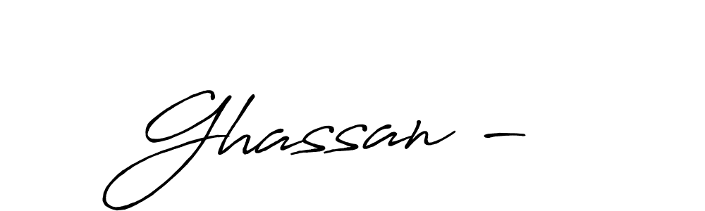 How to make Ghassan -  name signature. Use Antro_Vectra_Bolder style for creating short signs online. This is the latest handwritten sign. Ghassan -  signature style 7 images and pictures png