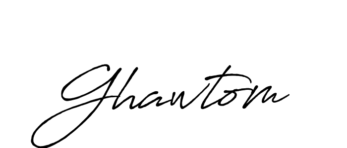 Ghawtom stylish signature style. Best Handwritten Sign (Antro_Vectra_Bolder) for my name. Handwritten Signature Collection Ideas for my name Ghawtom. Ghawtom signature style 7 images and pictures png