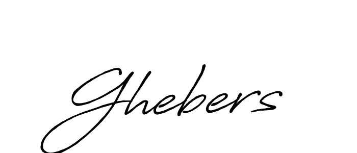 Create a beautiful signature design for name Ghebers. With this signature (Antro_Vectra_Bolder) fonts, you can make a handwritten signature for free. Ghebers signature style 7 images and pictures png