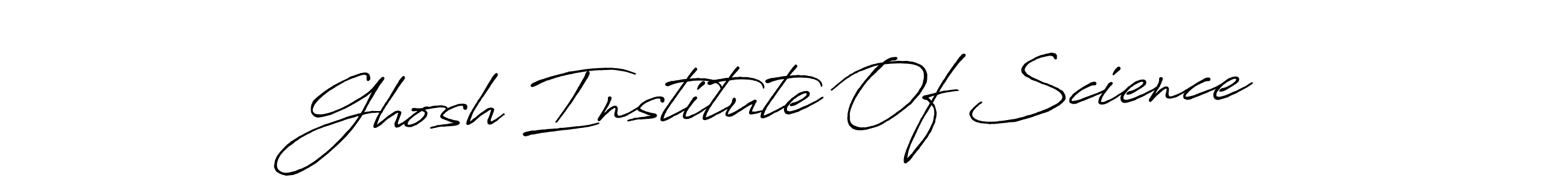 Ghosh Institute Of Science stylish signature style. Best Handwritten Sign (Antro_Vectra_Bolder) for my name. Handwritten Signature Collection Ideas for my name Ghosh Institute Of Science. Ghosh Institute Of Science signature style 7 images and pictures png