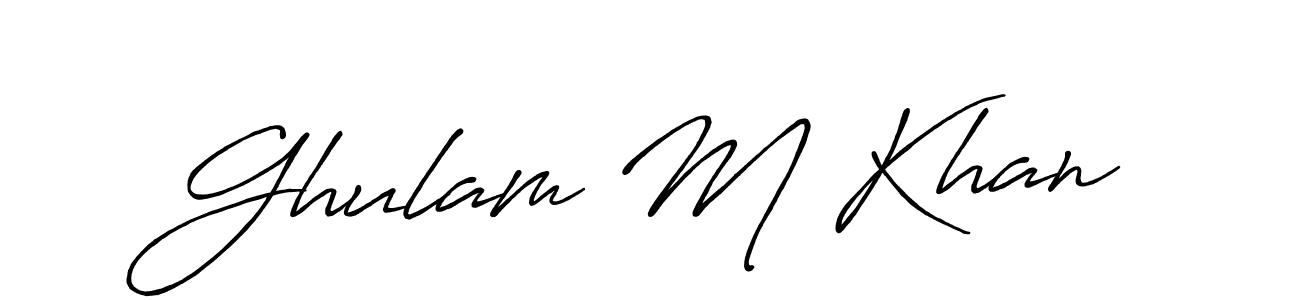 Use a signature maker to create a handwritten signature online. With this signature software, you can design (Antro_Vectra_Bolder) your own signature for name Ghulam M Khan. Ghulam M Khan signature style 7 images and pictures png