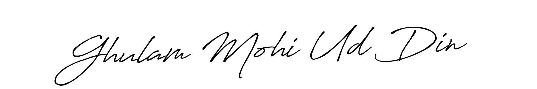Create a beautiful signature design for name Ghulam Mohi Ud Din. With this signature (Antro_Vectra_Bolder) fonts, you can make a handwritten signature for free. Ghulam Mohi Ud Din signature style 7 images and pictures png