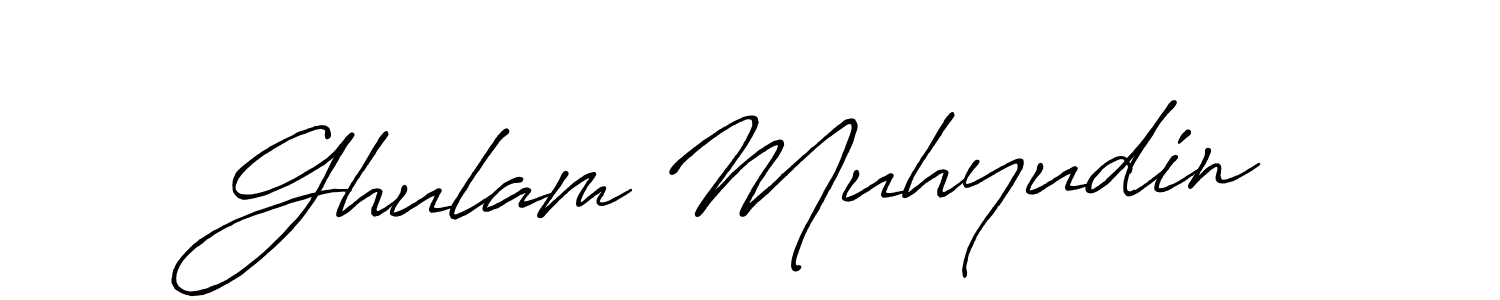 Design your own signature with our free online signature maker. With this signature software, you can create a handwritten (Antro_Vectra_Bolder) signature for name Ghulam Muhyudin. Ghulam Muhyudin signature style 7 images and pictures png