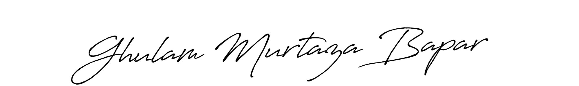 Make a short Ghulam Murtaza Bapar signature style. Manage your documents anywhere anytime using Antro_Vectra_Bolder. Create and add eSignatures, submit forms, share and send files easily. Ghulam Murtaza Bapar signature style 7 images and pictures png