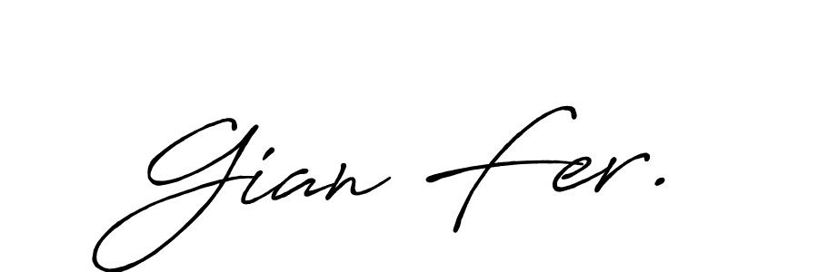 if you are searching for the best signature style for your name Gian Fer.. so please give up your signature search. here we have designed multiple signature styles  using Antro_Vectra_Bolder. Gian Fer. signature style 7 images and pictures png