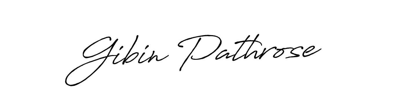 Make a beautiful signature design for name Gibin Pathrose. With this signature (Antro_Vectra_Bolder) style, you can create a handwritten signature for free. Gibin Pathrose signature style 7 images and pictures png