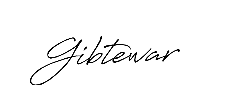 Create a beautiful signature design for name Gibtewar. With this signature (Antro_Vectra_Bolder) fonts, you can make a handwritten signature for free. Gibtewar signature style 7 images and pictures png
