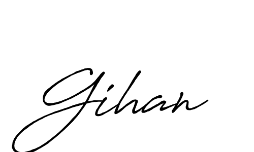 Also we have Gihan name is the best signature style. Create professional handwritten signature collection using Antro_Vectra_Bolder autograph style. Gihan signature style 7 images and pictures png